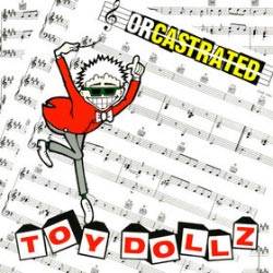 The Toy Dolls : Orcastrated